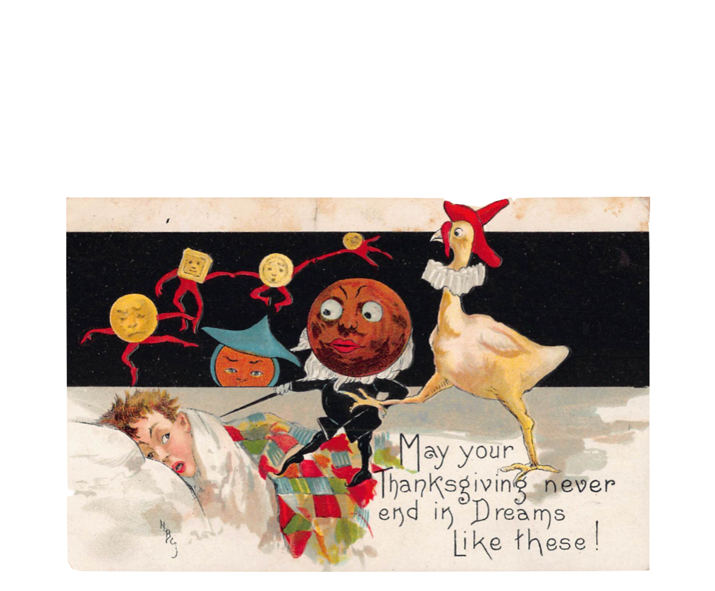Vintage Thanksgiving Nightmare Postcard