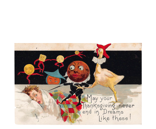 Vintage Thanksgiving Nightmare Postcard